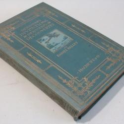 Dernières inventions & Dernières découvertes Daniel Bellet 1912