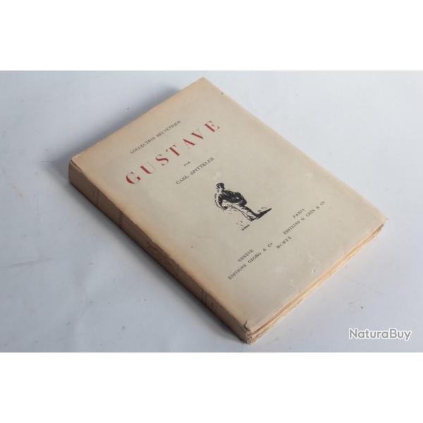 Gustave Carl Spitteler Collection Helv�tique 1940