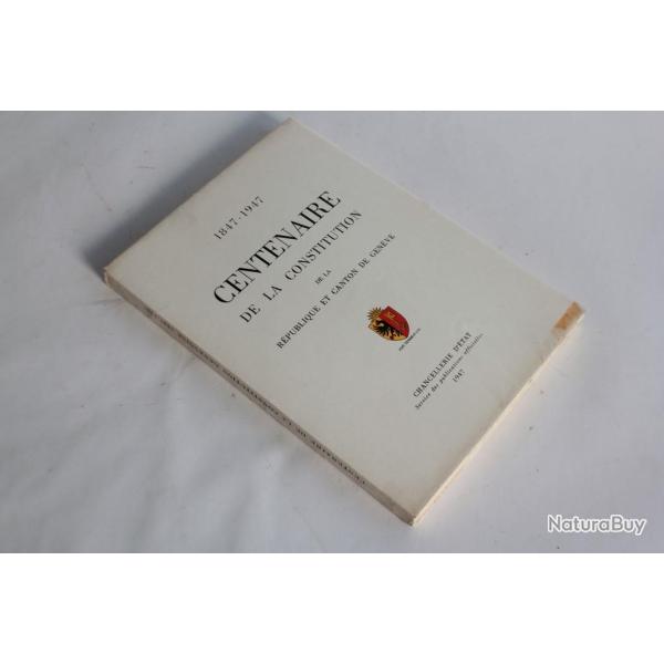 Centenaire de la Constitution r�publique Canton Gen�ve 1947