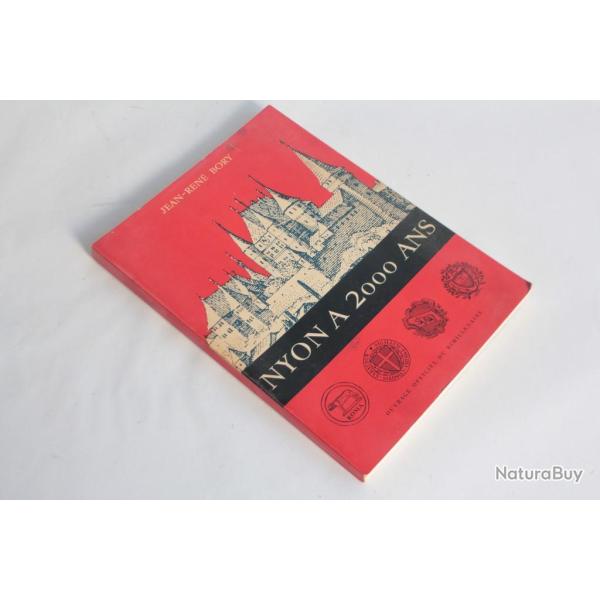 Nyon a 2000 ans Jean-Ren� Bory Suisse