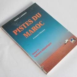 Pistes du Maroc à travers l'histoire Tome VI 2007