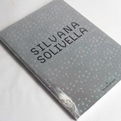 Silvana Solivella Le Temps Miroitant Exposition 2007