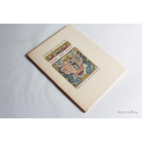 No�l des Eaux Patrice de la Tour du Pin Louppe 1951