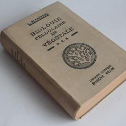 Livre Biologie cellulaire et végétale L. Plantefol