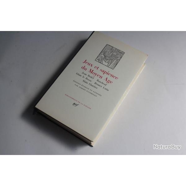 Livre Pl�iade Jeux et sapience du Moyen Age