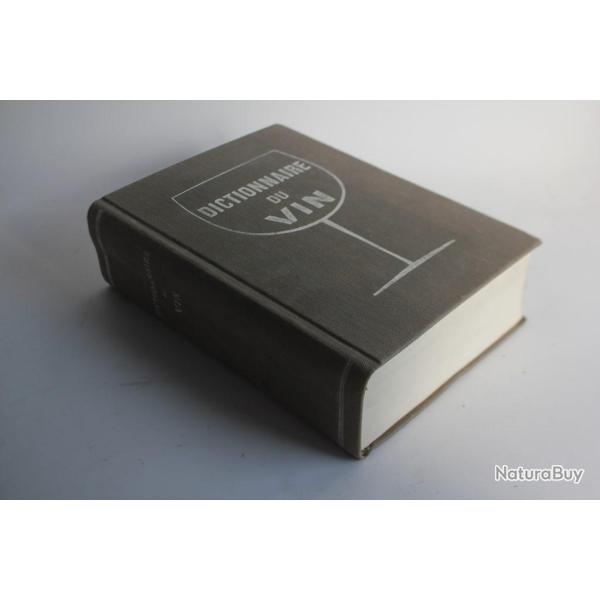 Livre Dictionnaire du vin �dition refondue d'Edouard F�ret 1962