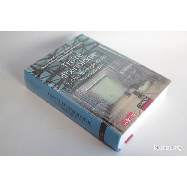 Livre Trait� d'oenologie 5e �dition tome 1 Pascal Rib�raud-Gayon 2004