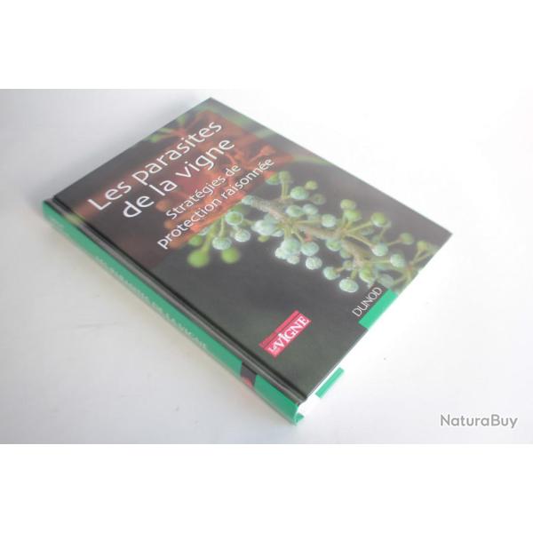 Livre Les parasites de la vigne strat�gie protection La vigne 2007