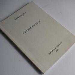 Livre L'herbe de lune Henri Noverraz dédicacé