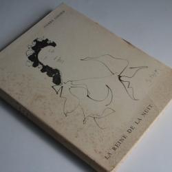 Livre la reine de la nuit Pierre Girard 1955 et dessin Pierre Estoppey
