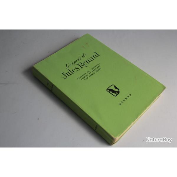 Livre L'esprit de Jules Renard Andr� Joire 1946