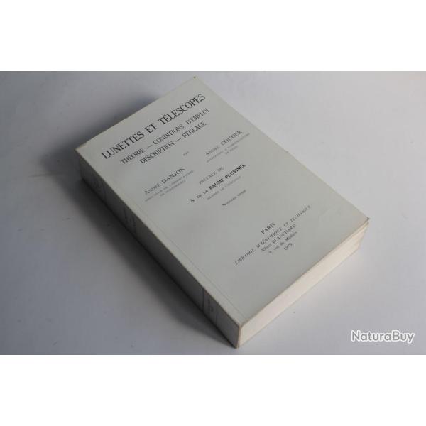 Livre Lunettes et t�lescopes A. Danjon et A. Couder 1979