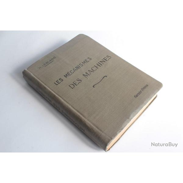 Livre Les m�canismes des machines H.Leblanc 1931