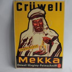 Plaque tôle publicitaire Tabac Crüwel Mekka cigarette