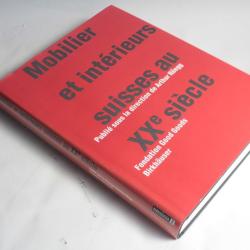 Livre Mobilier et intérieurs suisses au XXe siècle