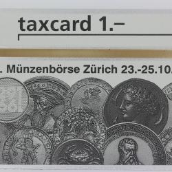 Télécarte L&G dummy 21. Int. Münzenbörse Zürich Suisse 1992