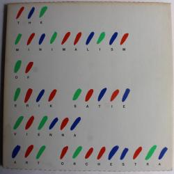 Vinyle 33T The minimalism of Erik Satie hat ART 2005 coffret 1984