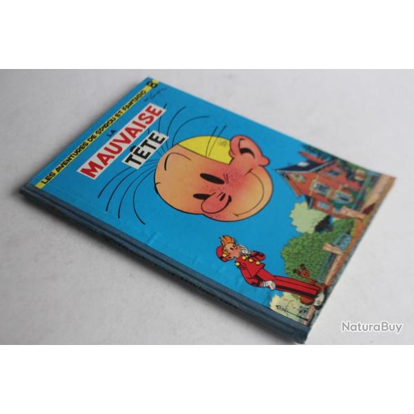 BD SPIROU ET FANTASIO La mauvaise t�te 1956 EO belge
