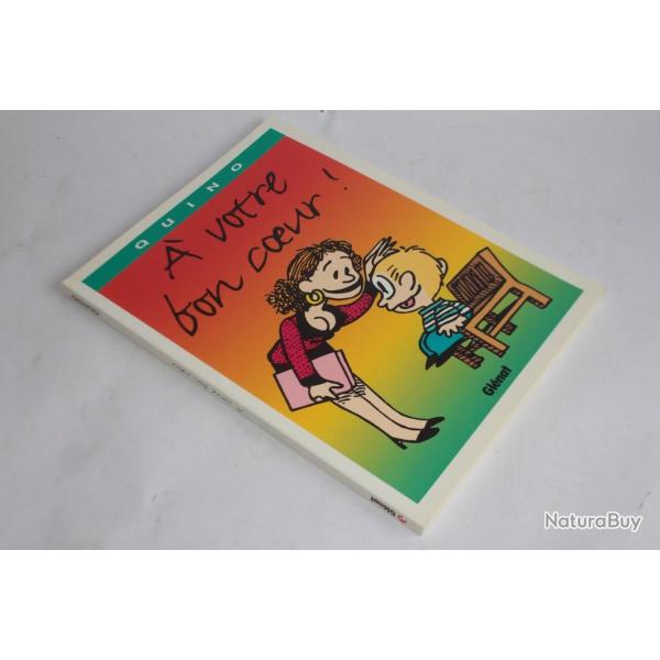 BD A votre bon coeur T16 de Quino �dition souple EO 2000