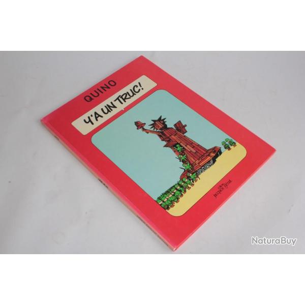 BD Y'a un truc T3 de Quino �dition cartonn� EO 1980