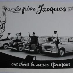 Publicité Les frères Jacques ont choisi la 403 Peugeot Automobile