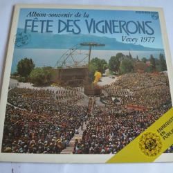 Vinyle 33T  Folk Album-souvenir De La Fête Des Vignerons Vevey