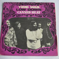 45 Tours  Canned Heat ?- Time Was