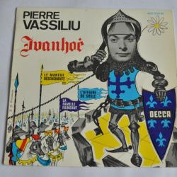 45 Tours  Pierre Vassiliu ?- Ivanho&eacute;