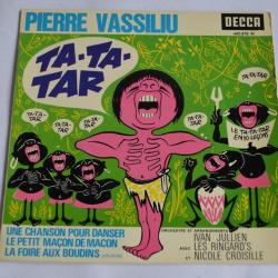 45 Tours  Pierre Vassiliu ?- Ta-Ta-Tar