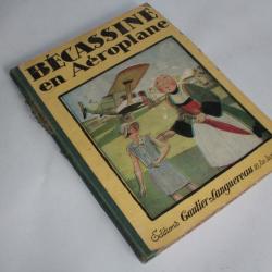 BD B&eacute;cassine en A&eacute;roplane de Caumery EO 1930