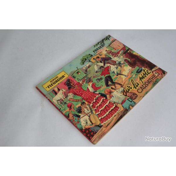 BD Album fleurdor Fr�d�ri dans. sur la piste des carpathes EO 1954