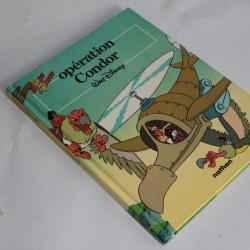 BD la bande a Picsou Opération Condor Walt Disney EO 1989
