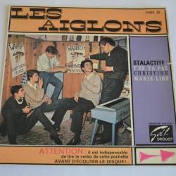 Vinyle 45T Y&eacute;y&eacute;  Les Aiglons ?- Stalactite