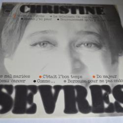 Vinyle 33T Chanson  Christine S&egrave;vres ?- Vivre En Fl&ecirc;che