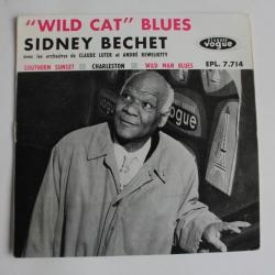 Vinyle 45T Jazz  Sidney Bechet ?- Wild Cat Blues