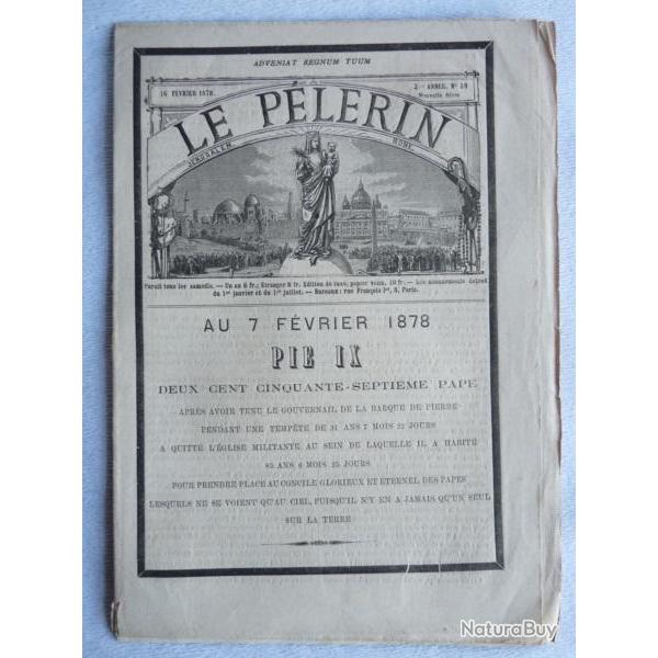 Journal LE PELERIN F�vrier 1878 Pape PIE IX Chr�tien Revue Chr�tienne