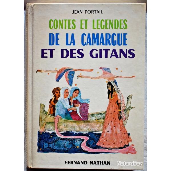 Contes et L�gendes de la Camargue et des gitans - Jean Portal
