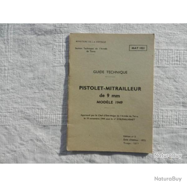 GUIDE  TECHNIQUE DU PISTOLET MITRAILLEUR  MAT  1003 MOD�LE  1949