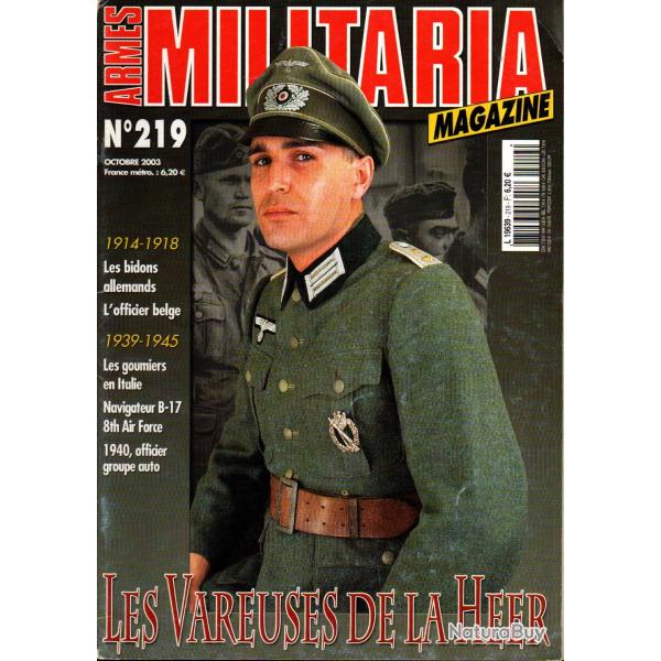 Militaria magazine 219, officier belge 14-18, bidons germaniques, goumiers en italie , b-17