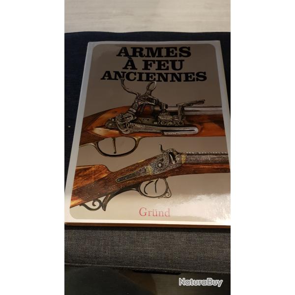 ARMES A FEU ANCIENNNES de GR�ND