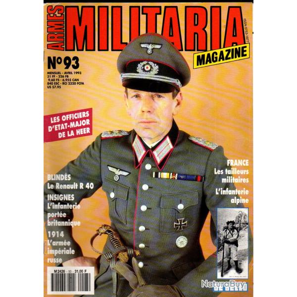 Militaria magazine 93 renault r 40, insignes infanterie alpine 1, disques col us army, tailleurs mil