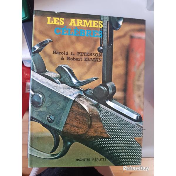 Les Armes C�l�bres Harold L. Peterson