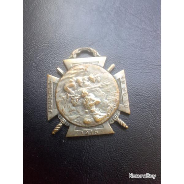Medaille Insigne Journ�e du Poilu 1915 WW1