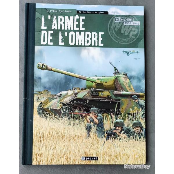 BD ��L'arm�e de l'ombre, Tome 2�: Le r�veil du g�ant� Par Olivier Speltens WW2
