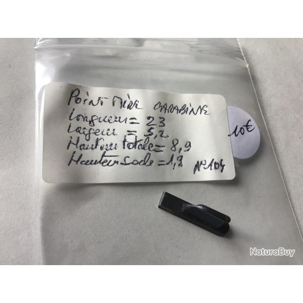 VENDU PAR LE-CUIRASSIER N 104 POINT DE MIRE DE CARABINE