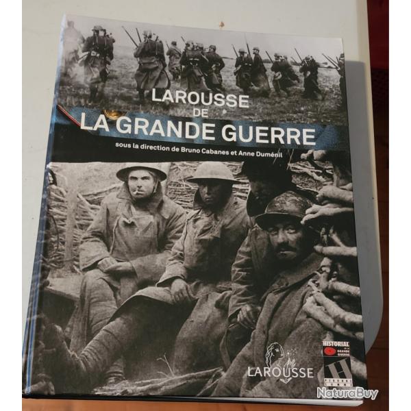 Larousse de la GRANDE GUERRE