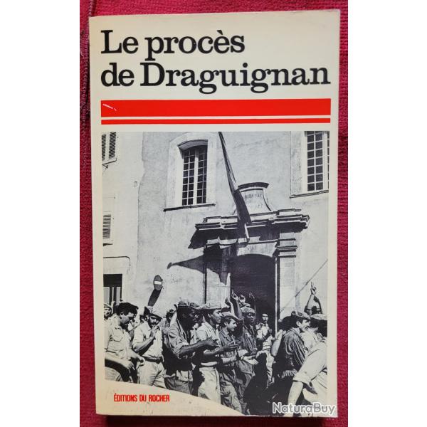 Le Proc�s de Draguignan - Editions du ROCHER (1975)