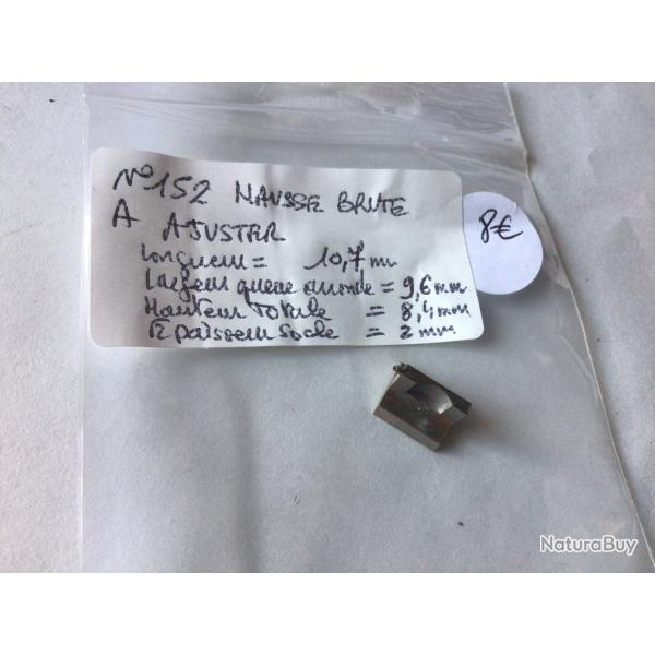 VENDU PAR LE-CUIRASSIER N152 HAUSSE BRUTE DE CARABINE  (A AJUSTER)