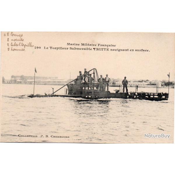 CPA - MARINE MILITAIRE -  Le Torpilleur Submersible " TRUITE " N�4071