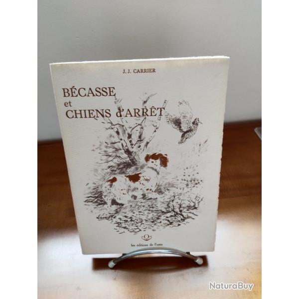 B�casse et chien d'arr�t,J.J Carrier